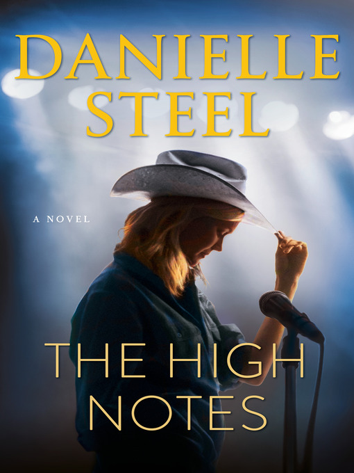 Title details for The High Notes by Danielle Steel - Available